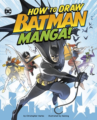 How to Draw Batman Manga! by Haining