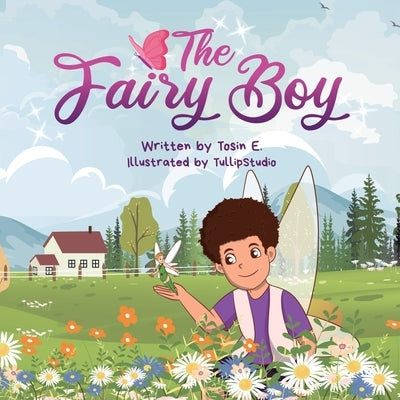The Fairy Boy by Studio, Tullip