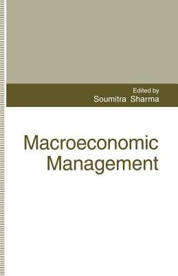 Macroeconomic Management by Sharma, Soumitra