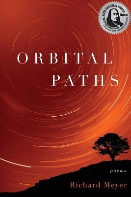 Orbital Paths by Meyer, Richard
