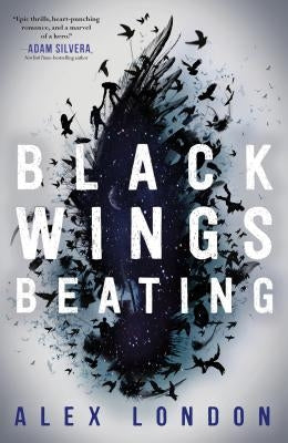 Black Wings Beating by London, Alex