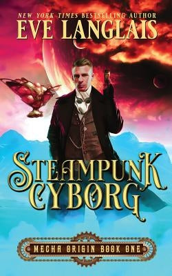 Steampunk Cyborg by Langlais, Eve