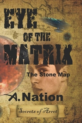 Eye of the Matrix by Nation, A.
