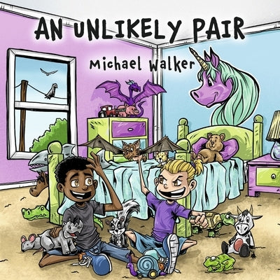 An Unlikely Pair by Walker, Michael