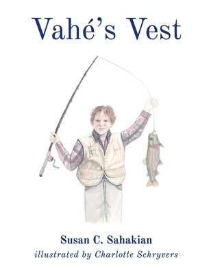 Vahé's Vest by Sahakian, Susan C.