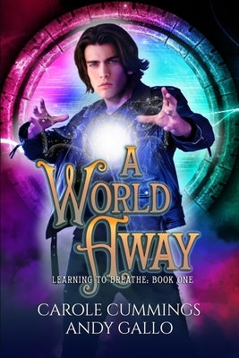 A World Away: An MM Urban Fantasy Romance by Gallo, Andy
