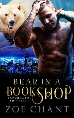 Bear in a Bookshop by Chant, Zoe