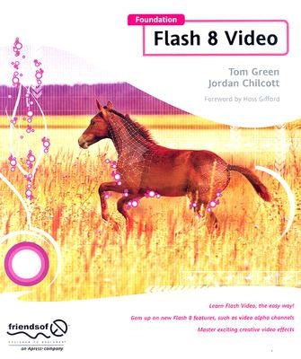 Foundation Flash 8 Video by Green, Tom
