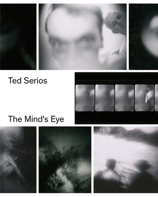 Ted Serios: The Mind's Eye by Serios, Ted