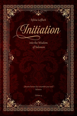 Initiation into the Wisdom of Salomon by Leifheit, Sylvia
