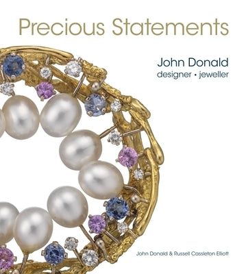 Precious Statements by Donald, John