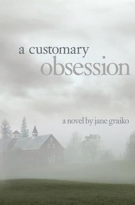 A Customary Obsession: 'It seldom happens that any felicity comes so pure as not to be tempered and allayed by some mixture of sorrow.' Migue by Graiko, Jane Creelman