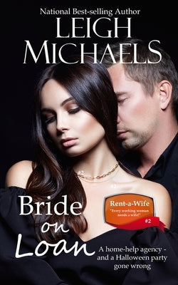 Bride on Loan by Michaels, Leigh