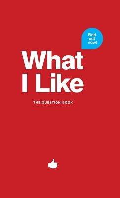 What I Like - red: The question book by Chernus, Patrick