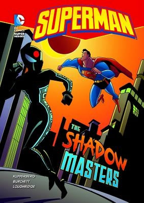 The Shadow Masters by Kupperberg, Paul