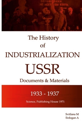 The history of the industrialization of the USSR 1933-1937 by M, Svitlana