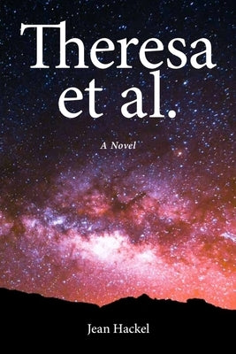 Theresa Et Al. by Hackel, Jean