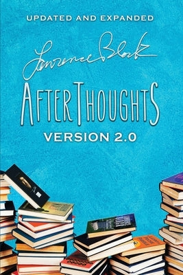 Afterthoughts: Version 2.0 by Block, Lawrence