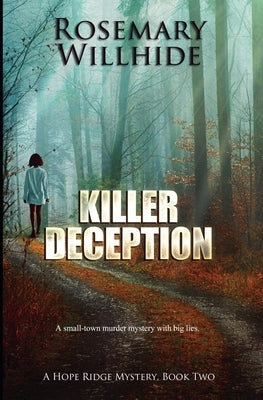 Killer Deception by Willhide, Rosemary