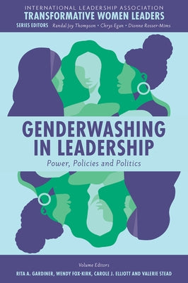 Genderwashing in Leadership: Power, Policies and Politics by Gardiner, Rita A.