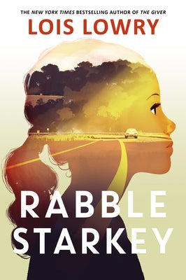 Rabble Starkey by Lowry, Lois