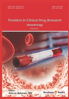Frontiers in Clinical Drug Research - Hematology: Volume 2 by Ur-Rahman, Atta
