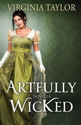 Artfully Wicked by Taylor, Virginia