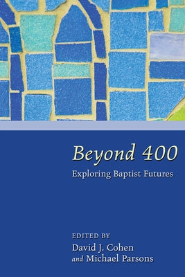 Beyond 400 by Cohen, David J.