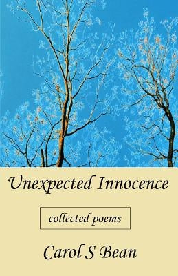 Unexpected Innocence by Bean, Carol S.