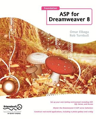 Foundation ASP for Dreamweaver 8 by Turnbull, Rob
