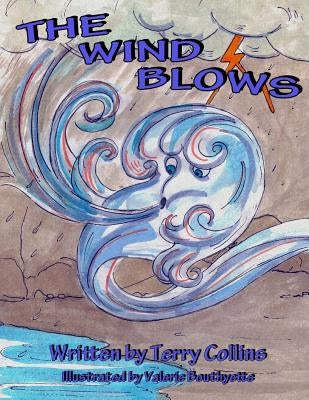 The Wind Blows by Bouthyette, Valerie