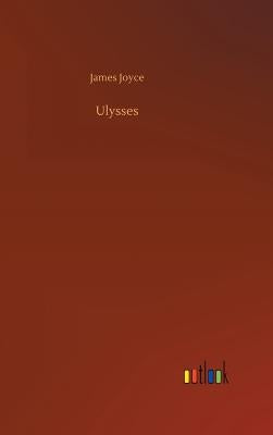 Ulysses by Joyce, James