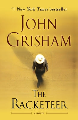 The Racketeer by Grisham, John