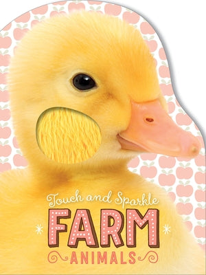 Touch and Sparkle: Farm Animals by Greening, Rosie
