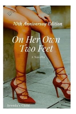 On Her Own Two Feet by Child, Brenda's