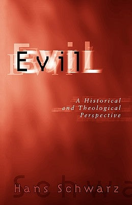 Evil by Schwarz, Hans