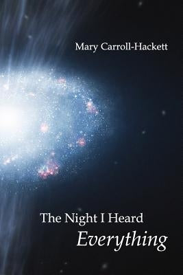 The Night I Heard Everything by Kistner, Diane