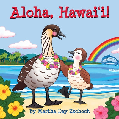 Aloha, Hawaii! by Zschock, Martha