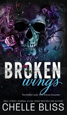 Broken Wings by Bliss, Chelle