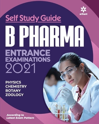 B. Pharma Entrance Guide (E) by Arihant Experts
