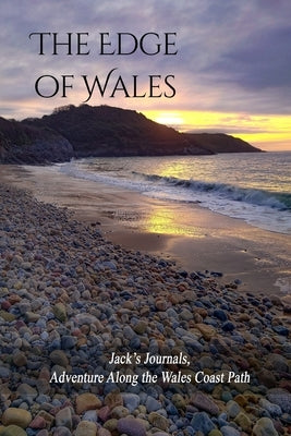 The Edge of Wales by Walkaholic, Jack