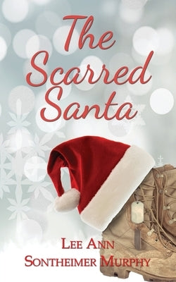 The Scarred Santa by Sontheimer Murphy, Lee Ann