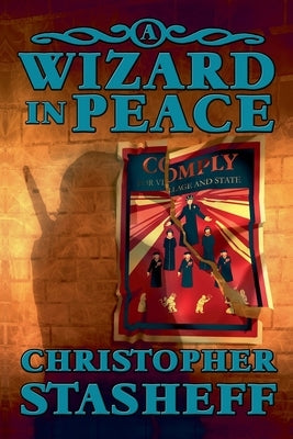 A Wizard in Peace by Stasheff, Christopher