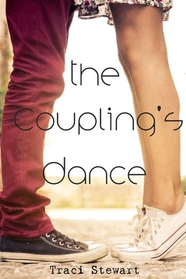 The Coupling's Dance by Stewart, Traci