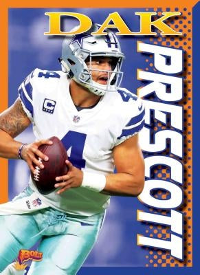 Dak Prescott by Lowell, Barbara