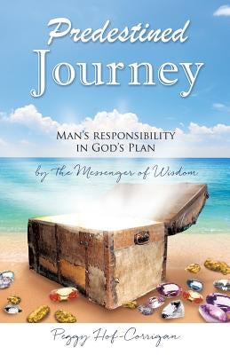 Predestined Journey by Hof-Corrigan, Peggy
