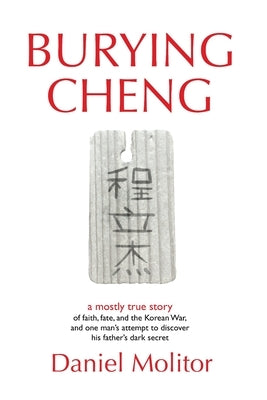 Burying Cheng by Molitor, Daniel