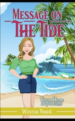 Message on the Tide by Reed, Winnie