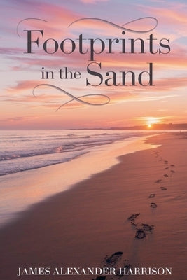 Footprints in the Sand by Harrison, James Alexander