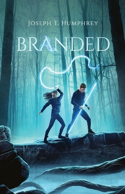 Branded by Humphrey, Joseph T.
